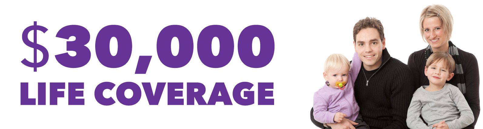 $30,000 Life Coverage Title Image